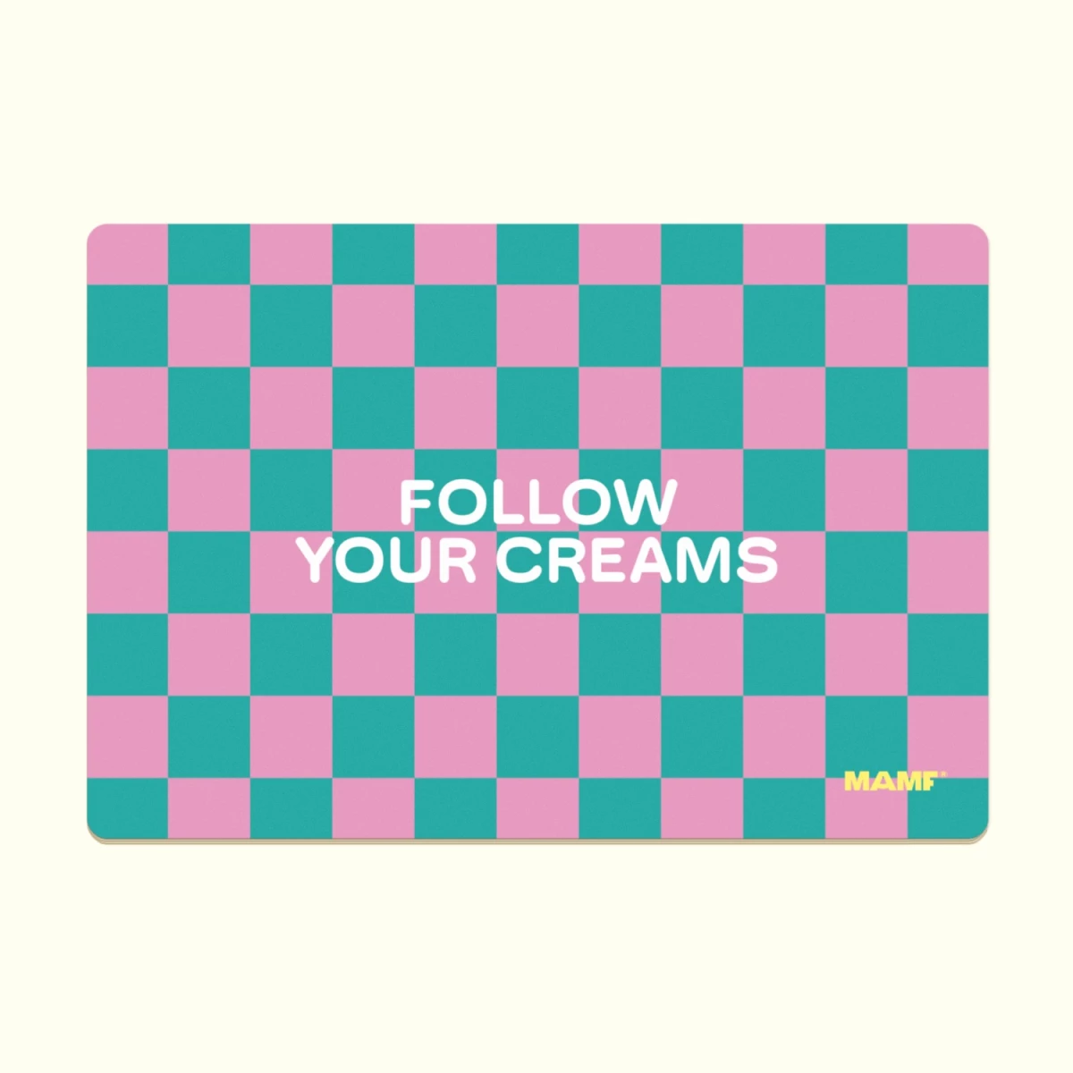 Frühstücksbrettchen, Follow Your Creams