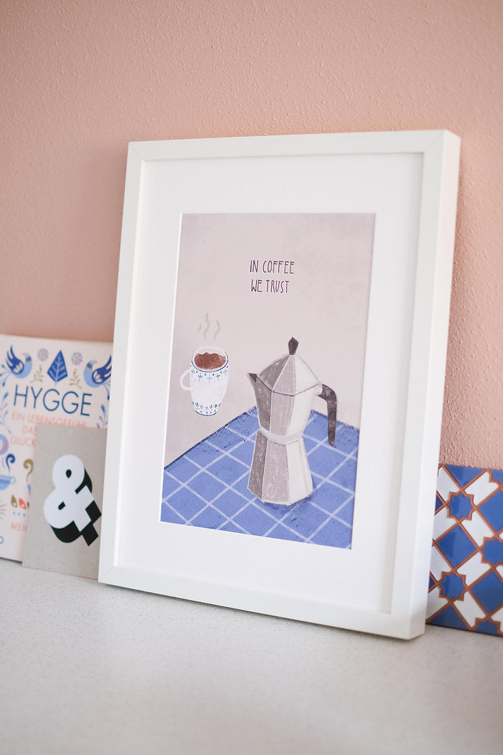 "In coffee we trust" Poster