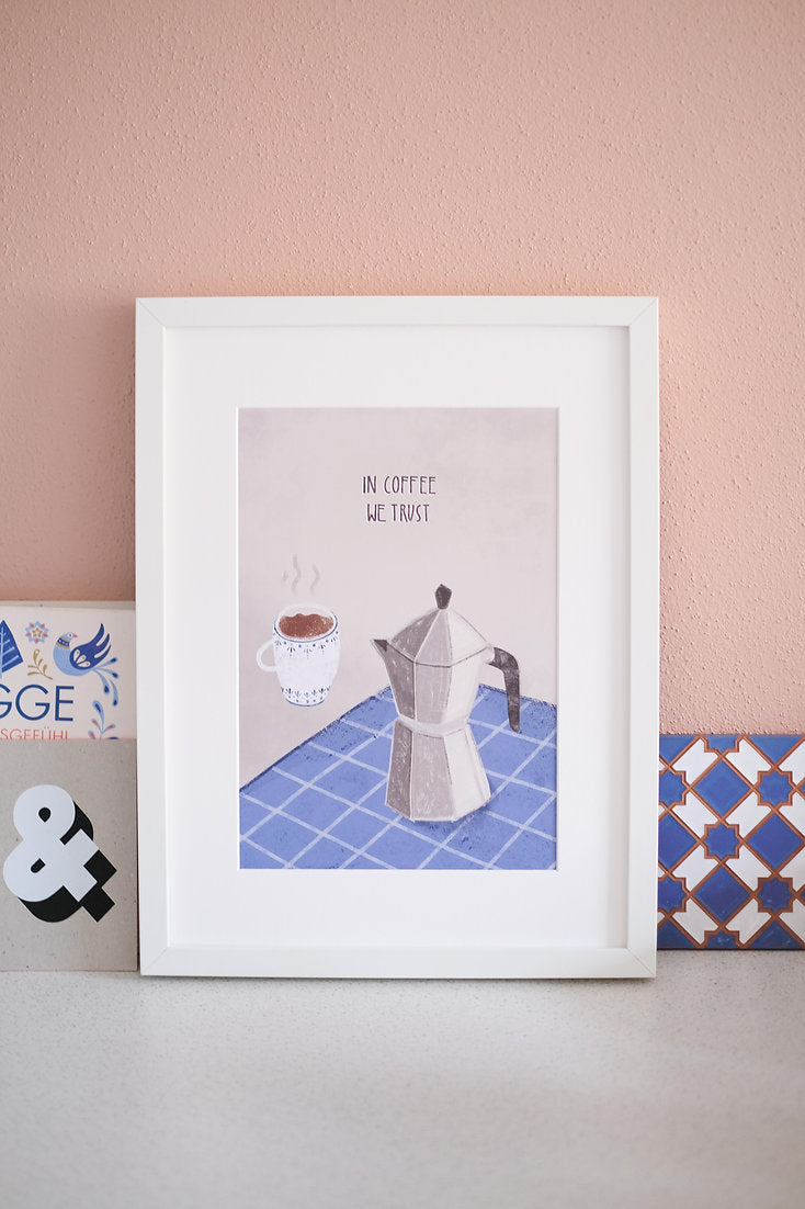 "In coffee we trust" Poster