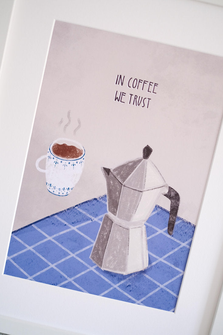 "In coffee we trust" Poster